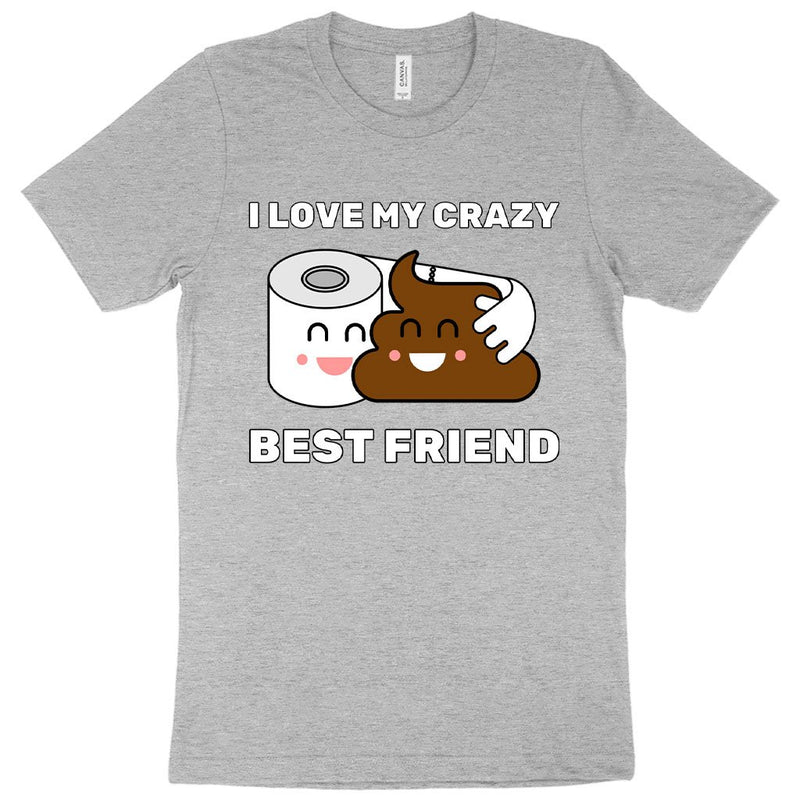 I Love My Best Friend T-Shirt - Bestie T-Shirt